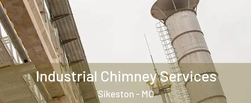  Industrial Chimney Services Sikeston - MO